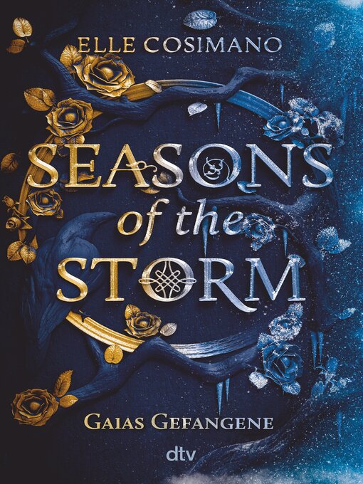 Titeldetails für Seasons of the Storm – Gaias Gefangene nach Elle Cosimano - Warteliste